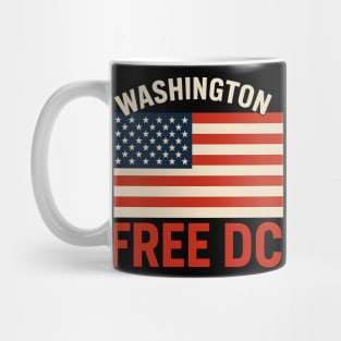 Washington Free DC – Patriotic American Flag Statehood Design Mug